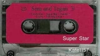 Superstar by Tegan and Sara