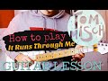 How To Play: Tom Misch - It Runs Through Me | Guitar Lesson