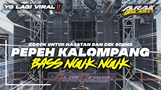 Download lagu DJ PEPEH KALOMPANG MADURA ‼️STYLE NGUK NGUK VIRAL mp3 Download lagu DJ PEPEH KALOMPANG MADURA ‼️STYLE NGUK NGUK VIRAL mp3