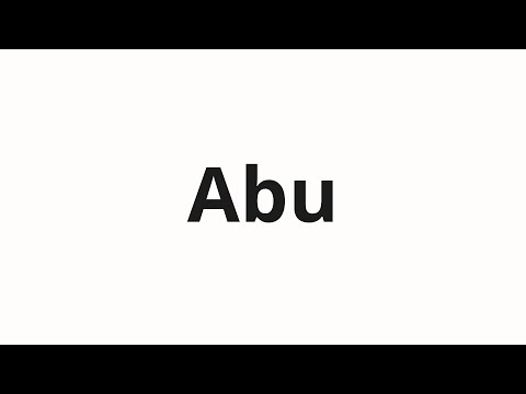 How to pronounce Abu