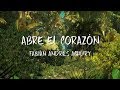 Ábre el Corazón-Fabián Andrés Achury (Letra)