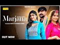 Marjana Official Song Ruchika Jangid Sonika Singh Kay D Sunny Panchal New Haryanvi Song