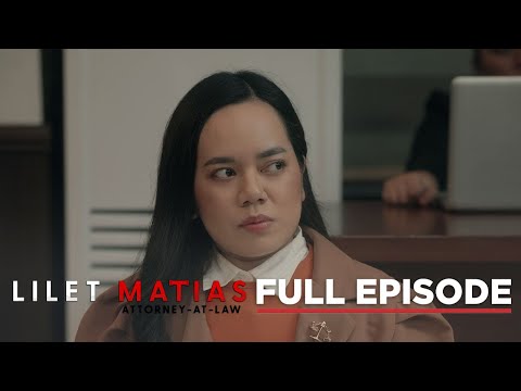 Lilet Matias, Attorney-At-Law: Atty. Lilet's guardian is innocent! (Full Episode 48) May 10, 2024