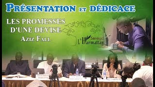 Dédicace du livre LES PROMESSES D'UNE DEVISE Aziz Fall