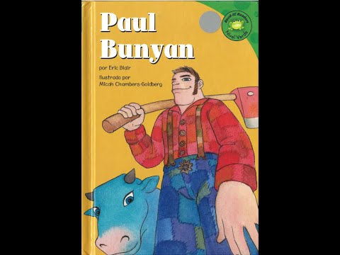 Paul Bunyan: Storybook Read Aloud