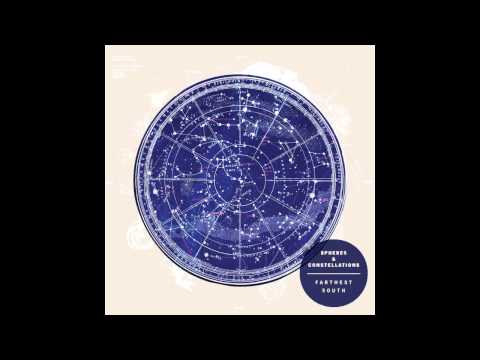 Farthest South - Spheres & Constellations [Excerpt]