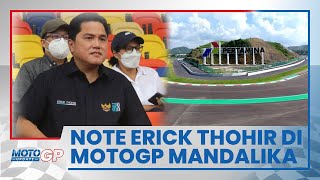 Catatan Erick Thohir seusai MotoGP Mandalika: Lahan Parkir Ditambah & Tribun Penonton Diberi Atap