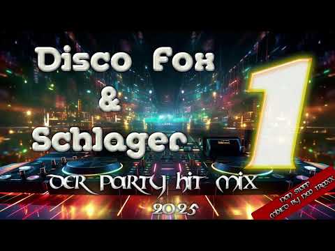 Discofox &  Schlager Megamix 1 -  2025  ( MIXED by  NEO TRAXX )
