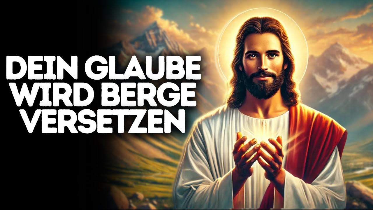Dein Glaube Wird Berge Versetzen I Gottes Wort I Tägliches Wort Gottes I Gottes Wort I Wort Gottes