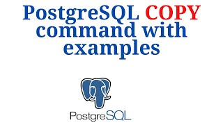62. PostgreSQL DBA: PostgreSQL COPY command with examples