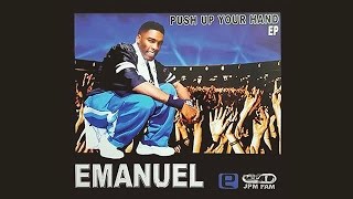 'Push Up Your Hand' by Emanuel thesinger