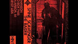 Spine Scavenger | The Raider [2006, C30]