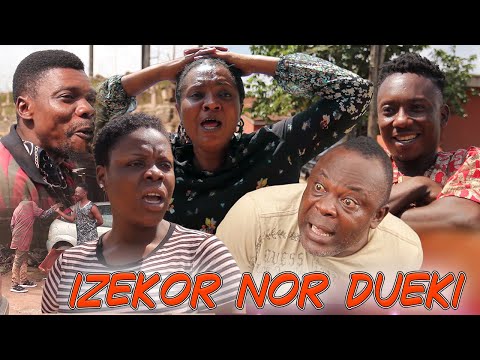 IZEKOR NOR DUEKI - LATEST BENIN COMEDY MOVIE