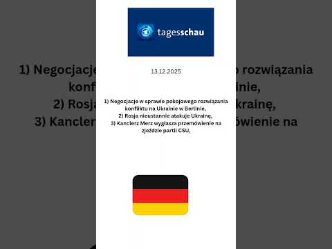 NIEMIECKI DZIENNIK telewizyjny @tagesschau 13 grudnia