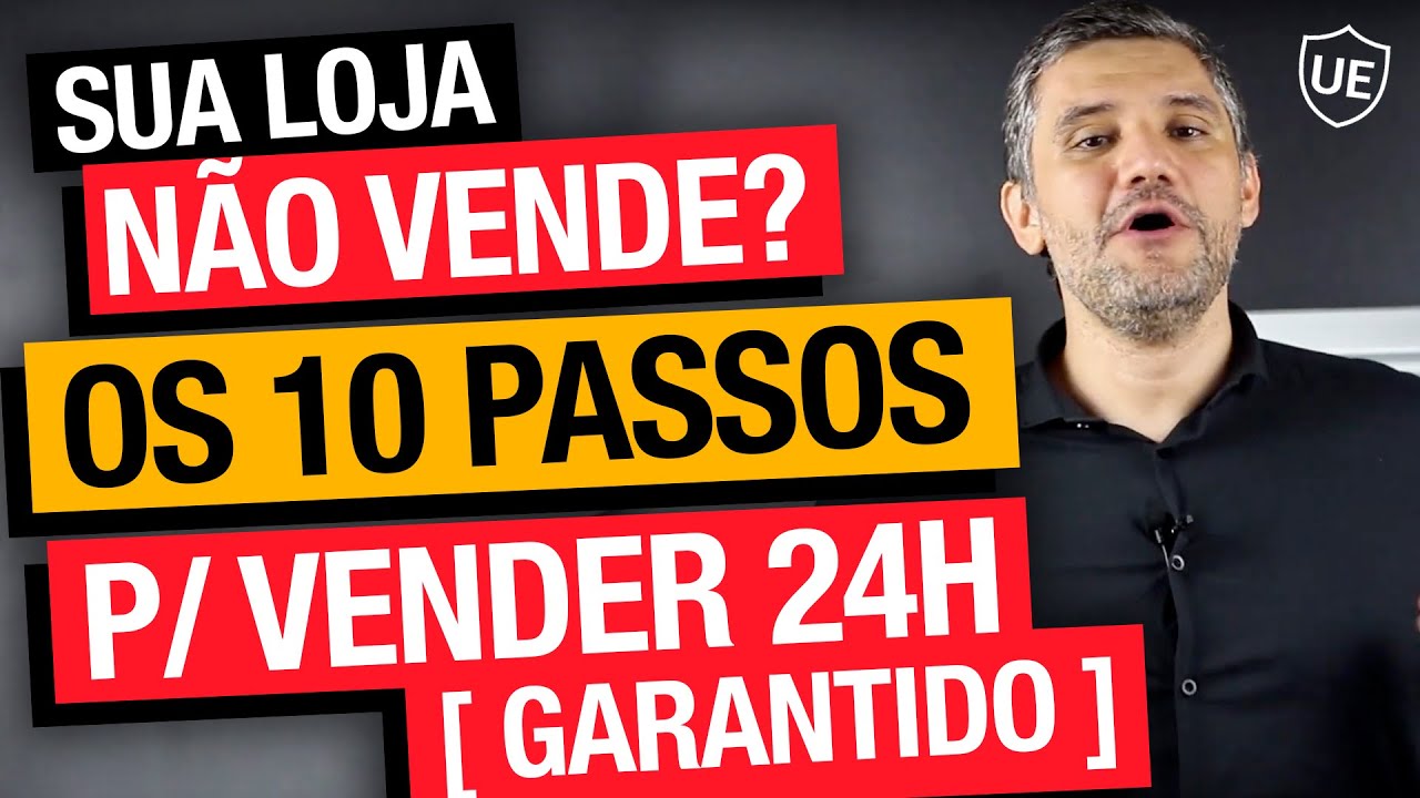 COMO VENDER MAIS NA SUA LOJA VIRTUAL - OS 10 PASSOS [GARANTIDOS] PARA AUMENTAR SUAS VENDAS HOJE