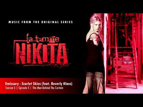 La Femme Nikita Soundtrack  |  Emissary - Scarlet Skies (feat. Beverly Klass)