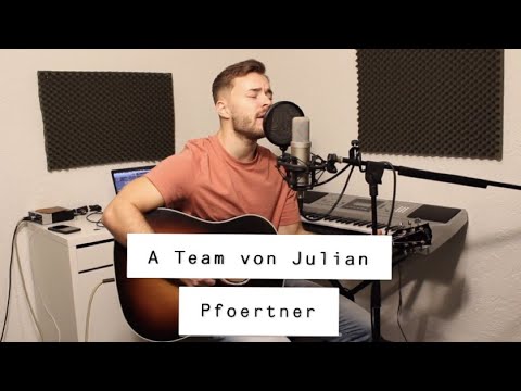 Ed Sheeran "A Team" Cover by Julian Pfoertner (Live at home)