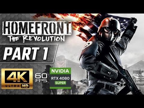 HOMEFRONT THE REVOLUTION Gameplay Walkthrough Part 1 [4K 60FPS]  No Commentary Campaign Walkthrough