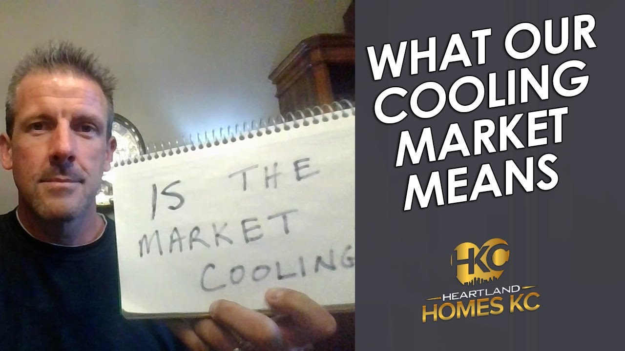 Our Market is Cooling Temporarily