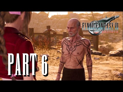 FINAL FANTASY 7 REBIRTH PS5 WALKTHROUGH PART 6