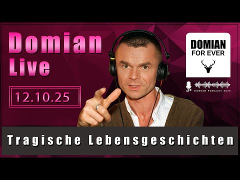 DOMIAN LIVE - 12.10.2025 @DomianGeschichtenzeit