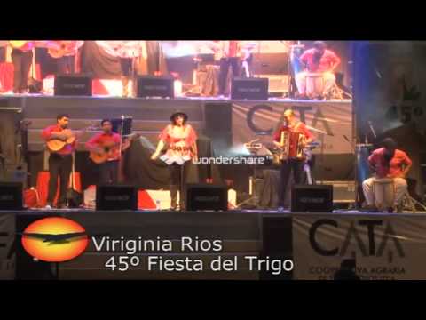 VIRGINIA RIOS 45º FIESTA DEL TRIGO