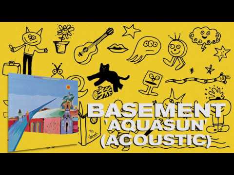 Basement: Aquasun (Acoustic) (Official Audio)