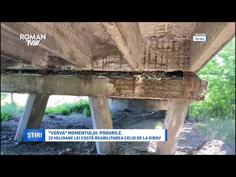 "Verva" momentului: podurile. 22 milioane lei costă reabilitarea celui de la Girov