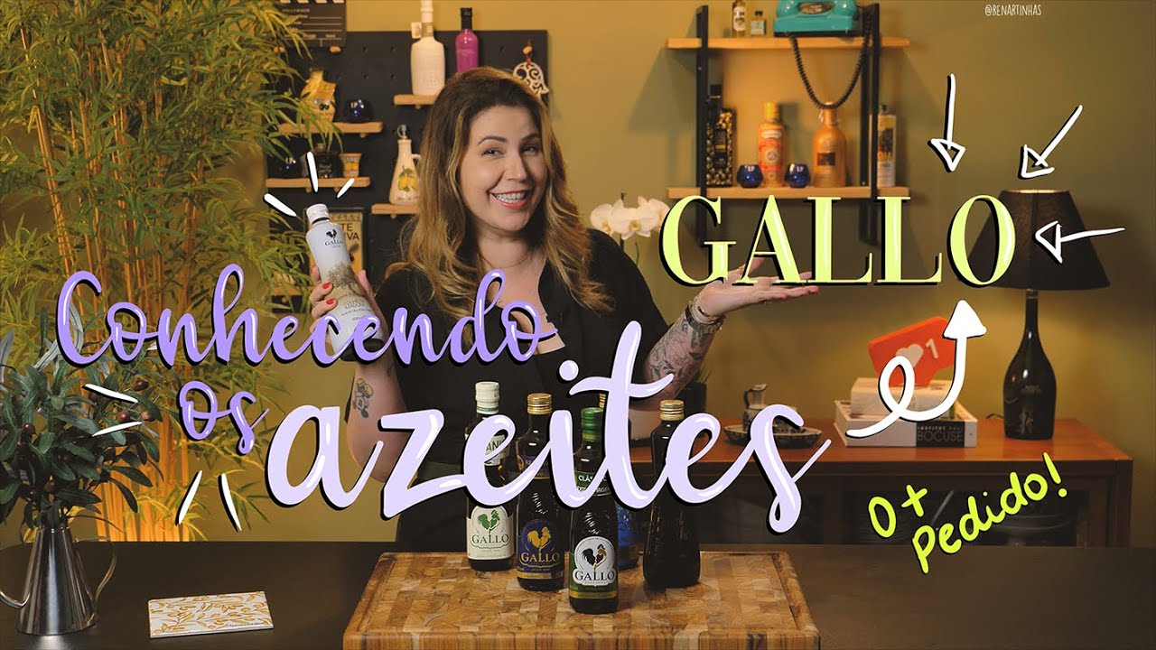 CONHECENDO OS AZEITES DA GALLO! DESCUBRA QUAL É O MELHOR!