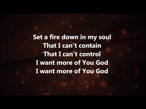 Set A Fire - Jesus Culture w/ Lyrics