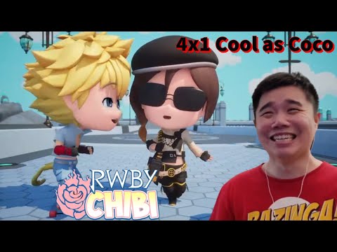 RWBY CHIBI IS BACK!? 4x1- Cool as Coco | RWBY Chibi Reaction!