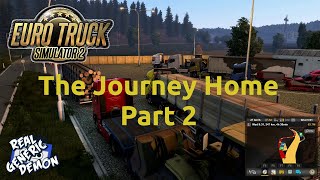 Euro Truck Simulator 2 - The Journey Home Part 2