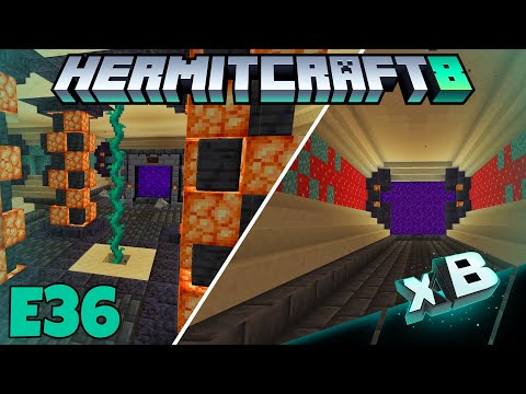 HermitCraft 8 | NETHER OVERHAUL!! [E36]