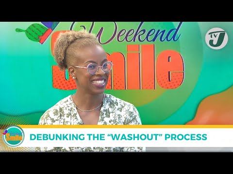 Debunking the 'Washout' Process with Dr Lisa Franklin-Banton | TVJ Weekend Smile