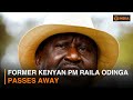 Former Kenyan PM Raila Odinga Passes Away DD India
