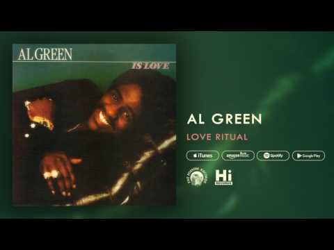 Al Green - Love Ritual (Official Audio)
