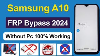 Samsung Galaxy A10 FRP Bypass Without PC 2024 - Samsung A10 Google Account Unlock