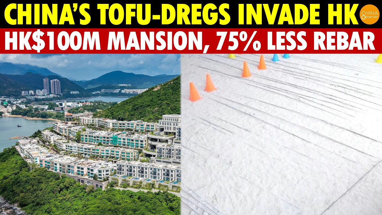 HK$100M+ Mansion, 75% Less Rebar? China’s Tofu-Dreg Construction Hits Hong Kong Hard
