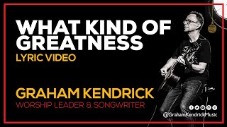 What Kind of Greatness