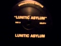 Lunitic Asylum Lunitic Asylum