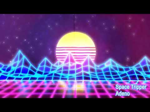 Space Tripper - Adeno