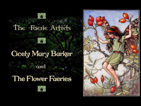 The Art of Folklore & Fairy - Cicely Mary Barker & The Flower Fairies. Faerie Art & Fairy Artists