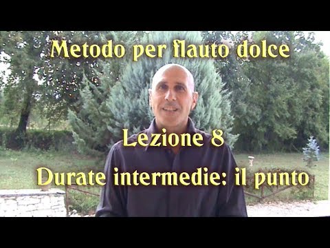 Metodo per flauto dolce - Lezione 8 - Durate intermedie: il punto