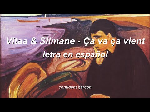 VITAA & SLIMANE - Ça va ça vient (letra en español/ lyrics)