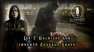 Los 7 Hechizos que Severus Snape inventó