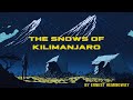 The Snows of Kilimanjaro by Ernest Hemingway - Audiobook