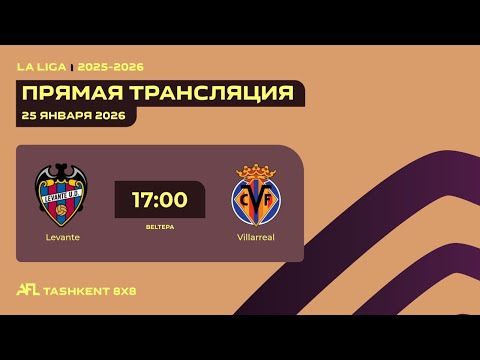 AFL Spain La Liga  12-tur Levante-Villarreal