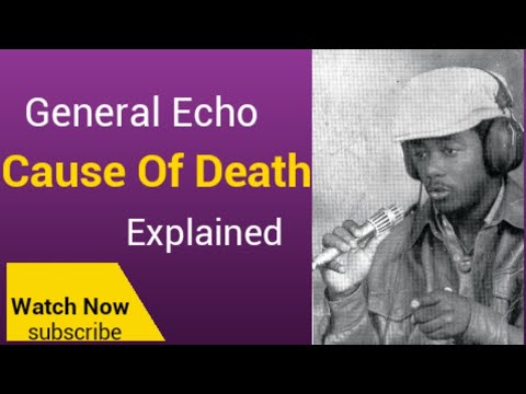 General Echo Cause of Death explained