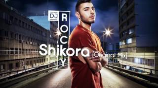 Dj Rocky - Shikora (Original Mix)