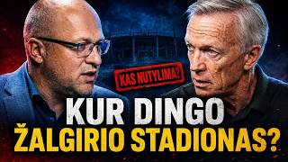 KUR DINGO ŽALGIRIO STADIONAS? NUTYLĖTA ISTORIJOS DALIS